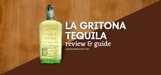 la gritona tequila reposado review guide