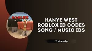 128 kanye west roblox id codes song