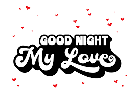 good night my love graphic by design