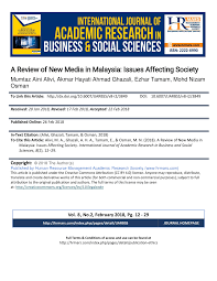 Look for all malaysia news in spheres such as healthcare, environmental protection and trade. Pdf A Review Of New Media In Malaysia Issues Affecting Society