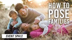 how to pose families during a
