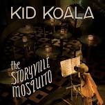 Kid Koala The Storyville Mosquito BOCHUM, GERMANY
