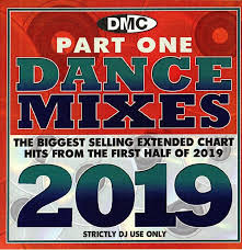 Various Dmc Dance Mixes The Biggest Selling Extended Chart Hits From The First Half Of 2019 Part One Strictly Dj Only Vinyl At Juno Records