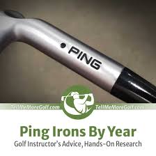 ping irons by year 2024 list golf