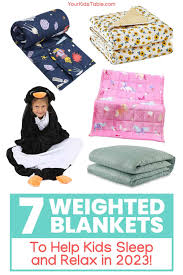 7 weighted blankets to help kids sleep