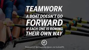 150 best teamwork quotes to inspire your workforce 1. 50 Inspirational Quotes About Teamwork And Sportsmanship Teamwork Quotes Sportsmanship Quotes Teamwork Quotes Motivational
