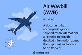 air waybill awb definition and how to