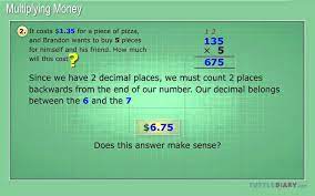 to multiply money quick easy math