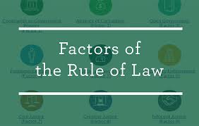 Factors Of The Rule Of Law World Justice Project