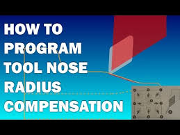 Cnc Lathe Programming Lesson 6 Tool Nose Radius Compensation