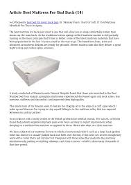 In the past, doctors often recommended very firm mattresses. Article Best Mattress For Bad Back 14