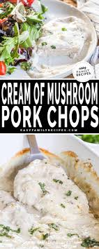oven baked cream of mushroom pork chops