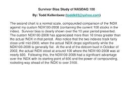 Ppt Survivor Bias Study Of Nasdaq 100 By Todd Kellenbenz