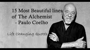  most beautiful lines of the alchemist paulo coelho 15 most beautiful lines of the alchemist paulo coelho