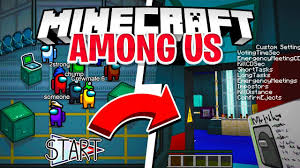 We have some amazing news for everyone! Among Us For Minecraft 1 16 3