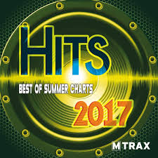 Hits 2017 Best Of Summer Charts