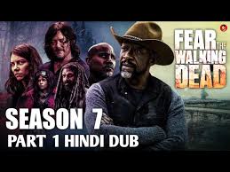 fear the walking dead season 7 part 1