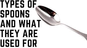 a tablespoon and a teaspoon