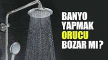 banyo-yapmamak-orucu-bozar-mı