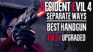 the best handgun in resident evil 4