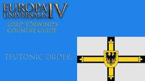 Didnt all these orders get destroyed because people thought they used some kind of evil magic in a way? Eu4 How To Survive As The Teutonic Order Youtube