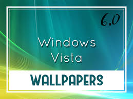 windows vista default wallpapers on