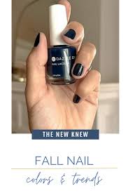 2023 fall nail polish colors the new knew