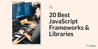 javascript frameworks and libraries