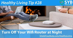 you should turn off your wifi router at