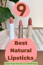 9 of the best natural lipsticks you