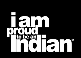 Image result for Proud to be Indian