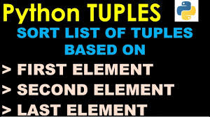 sort list of python tuples based on