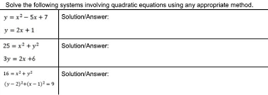 Systems Involving Quadratic Equations