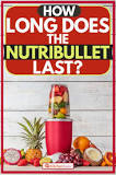 How often should you replace your NutriBullet?