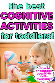 top cognitive activities for toddlers