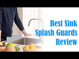 Best Sink Splash Guards Review