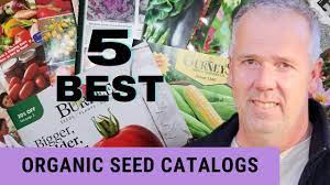 best organic seed catalogs 2022 you