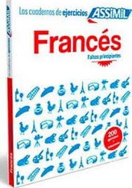 250 ejercicios de francés : Frances Los Cuadernos De Ejercicios Falsos Principiantes Demontrond Box Estelle 9782700507263