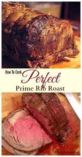 Perfect Prime Rib Roast