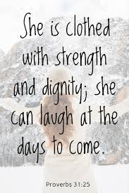 Image result for she will be clothed in strength and dignity