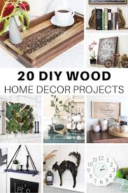🧡 everything is either stuff we already had, thrifted, crafted, or purchased from inexpensive stores like ikea! 20 Cute Diy Wood Home Decor Projects The House Of Wood