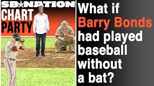 Chart Party What If Barry Bonds Had Played Without A Bat