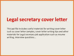 Legal secretary cover letter jobs billybullock us Paralegal Sample Paralegal Cover Letter Resume Cover Letter Samples Resume  Formt Cover Letter Examples kickypad
