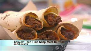 copycat taco time crisp meat burritos