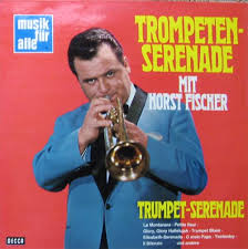 Herberts Oldiesammlung Secondhand LPs Horst Fischer - Trompeten- - fischer_horst_trompeten_serenade
