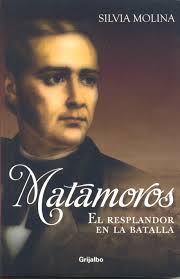 ... historia de Mariano Matamoros (1770-1814). En la novela, Molina destaca la personalidad y carisma de Matamoros, sus orígenes, su vida en el sacerdocio y ... - Portada%2520Mariano