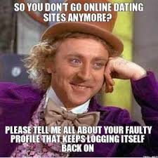 MemeCommunity.com [comedy blog] – You Don&#39;t Use Online Dating Anymore? via Relatably.com
