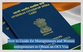women entrepreneurs to obtain an oci visa