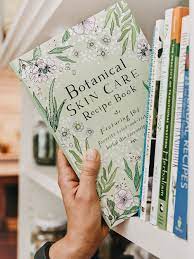 botanical skin care recipe book book