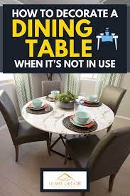 how to decorate a dining table when it